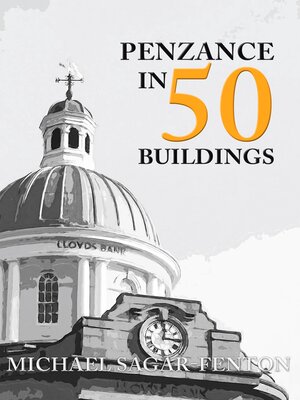 cover image of Penzance in 50 Buildings